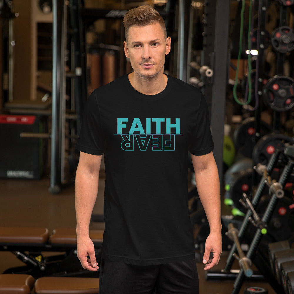 FAITH over FEAR Unisex t-shirt