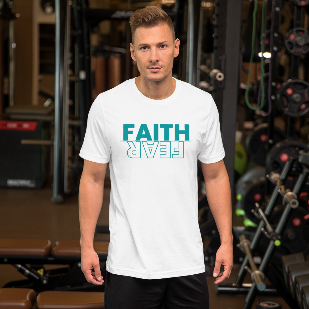 FAITH over FEAR Unisex t-shirt