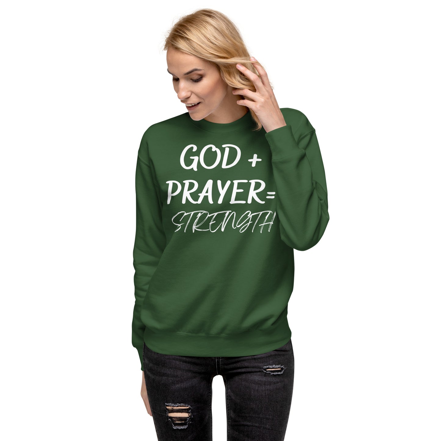 GOD+  PRAYER Unisex Sweatshirt